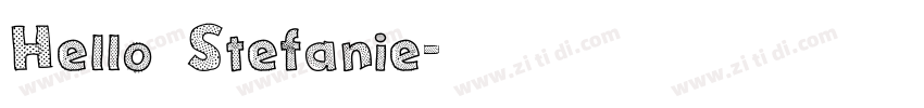 Hello Stefanie字体转换